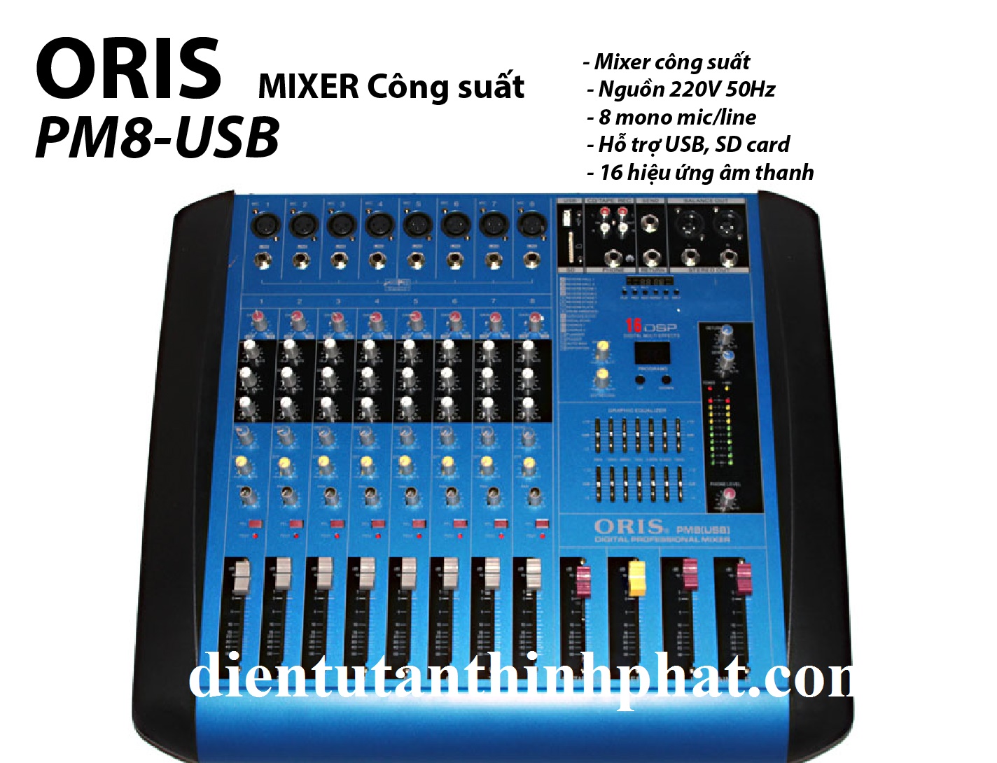 Bàn mixer công suất oris PM8-USB