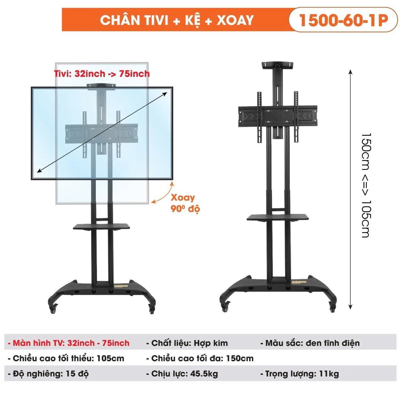 Chân tivi + kệ + xoay mẫu 1500-60-1P cao 150cm