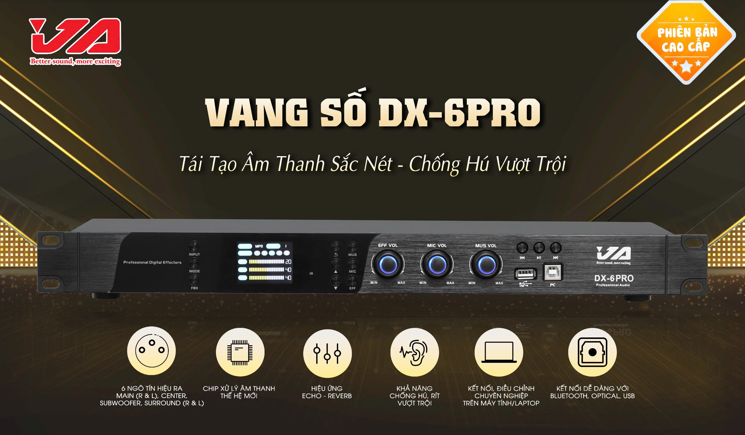 Vang số karaoke JA DX-6PRO hàng chính hãng JA, chống hú tốt, âm thanh sắc nét phiên bản cao cấp