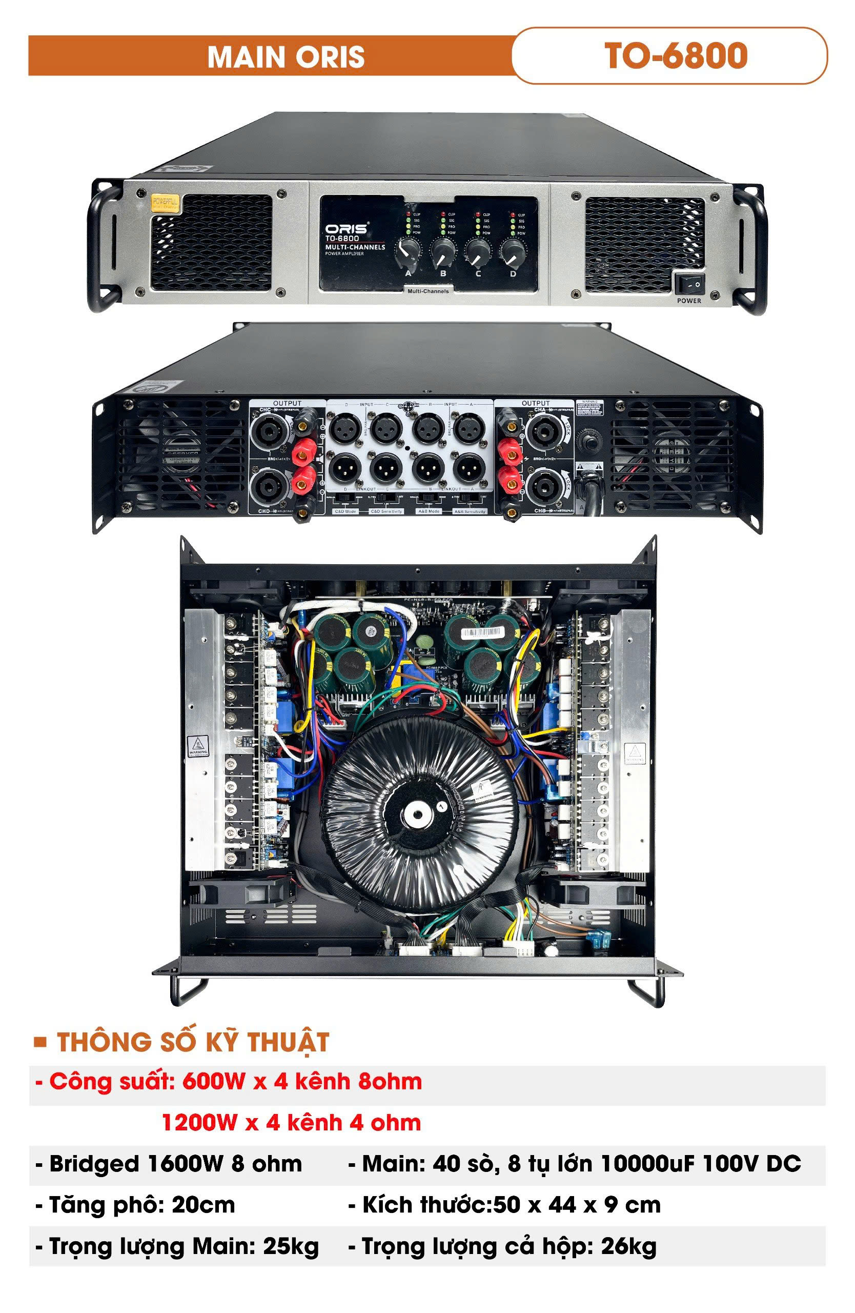 Main đẩy công suất ORIS TO 6800 40 sò Công suất lên đến 1200W/kênh, Cục đẩy công suất 4 kênh bào hành 12 tháng