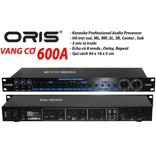 Vang cơ oris 600A chống hú tốt